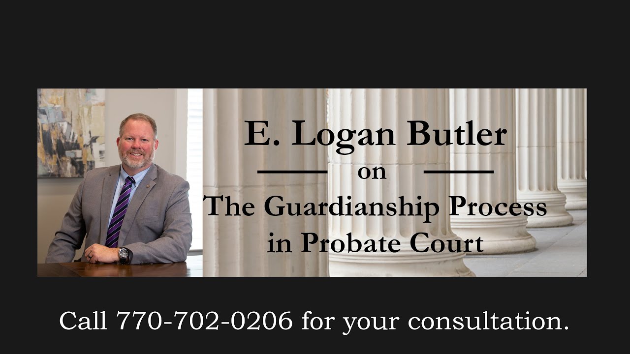 Guardianship Attorney in Forsyth County GA Probate Court