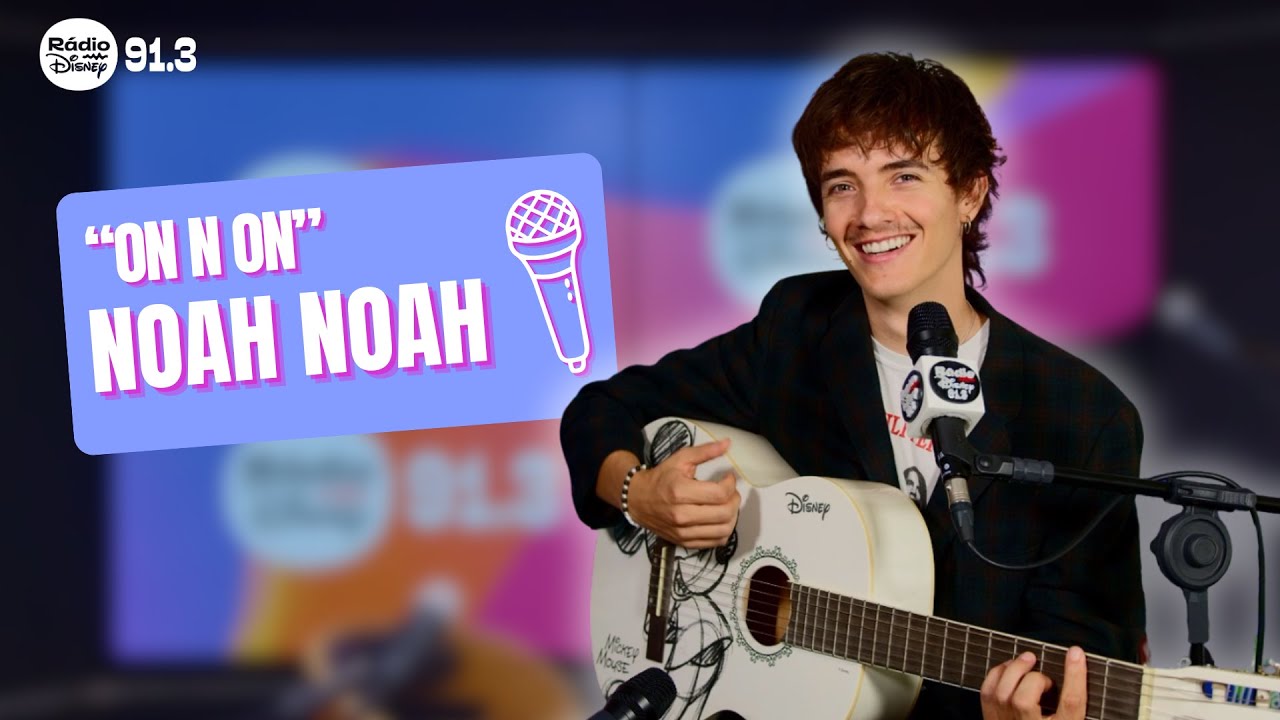 NOAH NOAH - ON N ON (R&aacute;dio Disney Sessions)