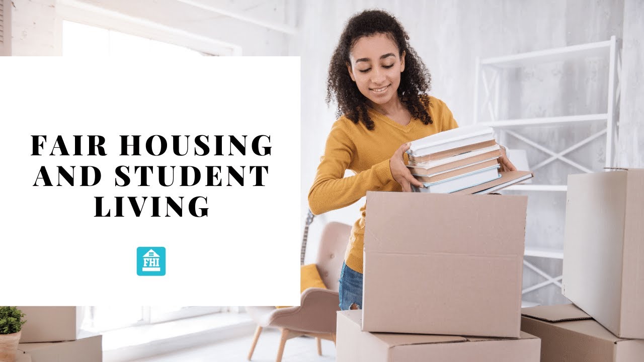Fair Housing and Student Living - A New Online Course