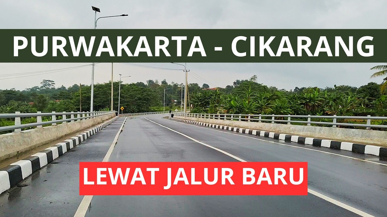 JALUR BARU ‼️ RUTE JALAN PURWAKARTA - CIKARANG