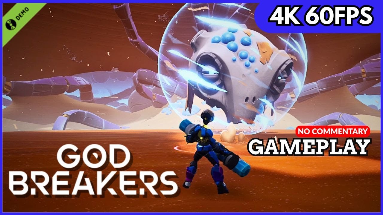 GOD BREAKERS (Demo) &mdash; No Commentary | PC Gameplay | 4K 60FPS