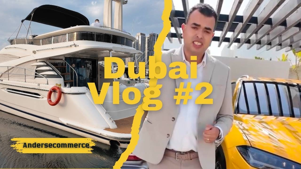 Lifestyle Van Een Ecom Expert In Dubai: Jacht,Marokaans Eten,School Dubai