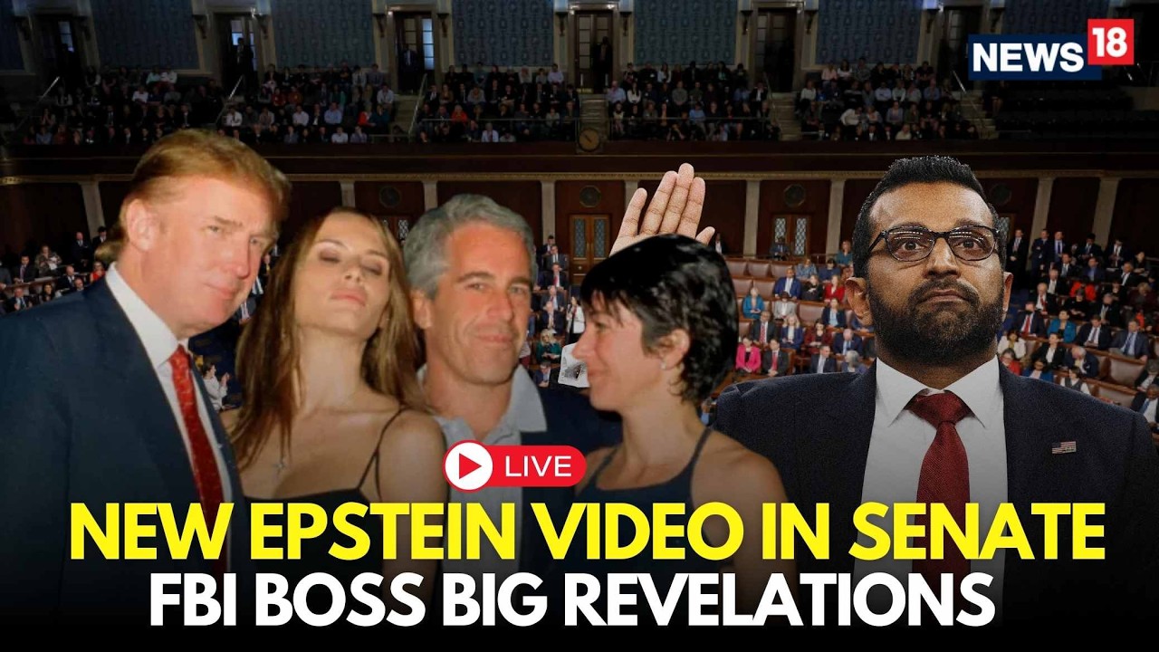 LIVE | Kash Patel Reveals New Names In Epstein Files, US Senate In Shock | Trump Epstein | N18G