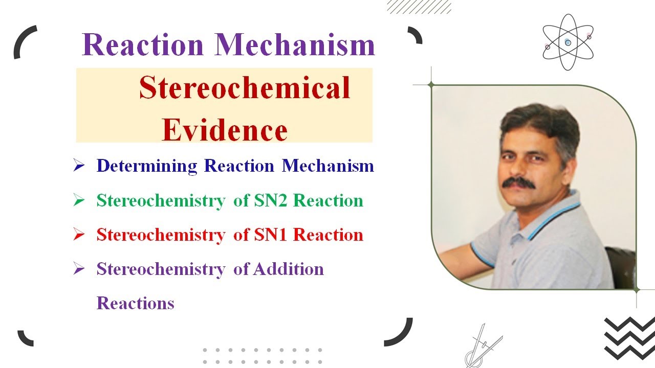 Stereochemical Evidence