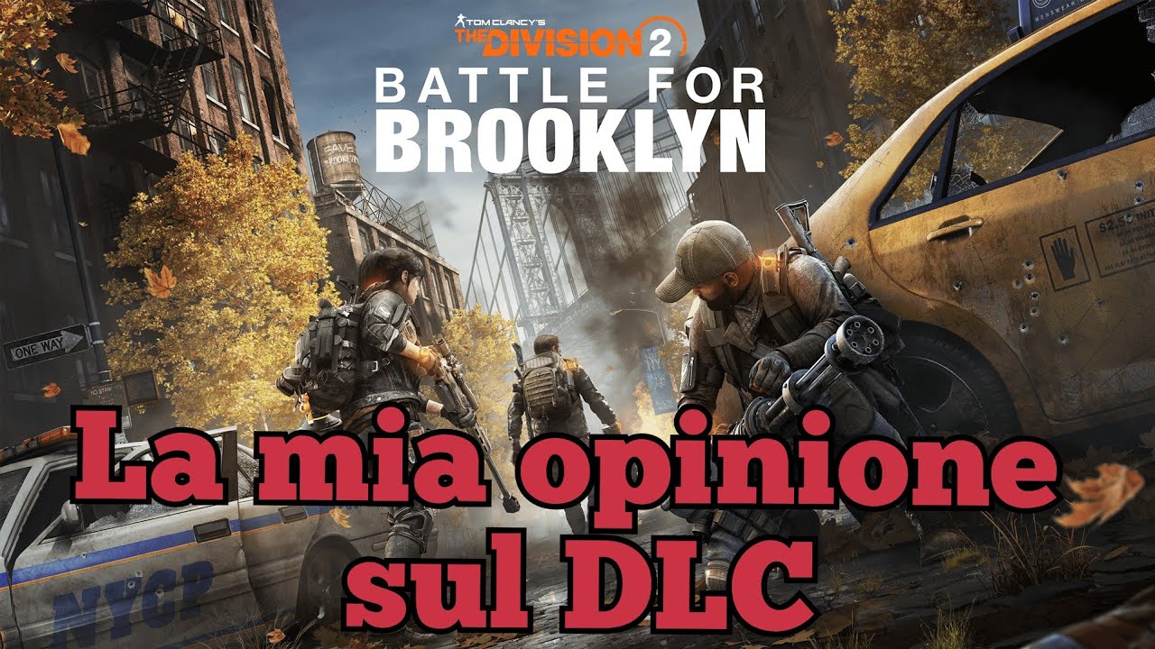 La mia opinione sul DLC di The Division 2 Battle of Brooklyn