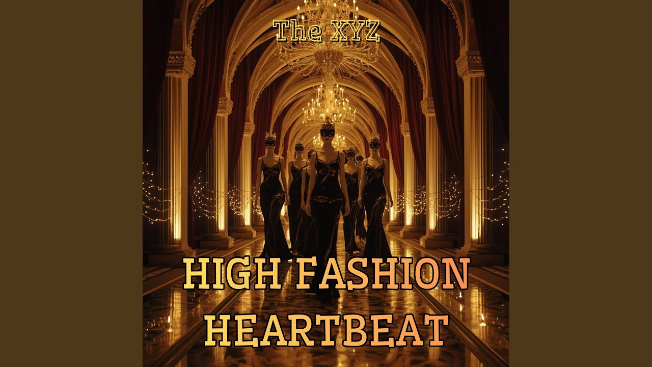 High Fashion Heartbeat (LeFun's Version)