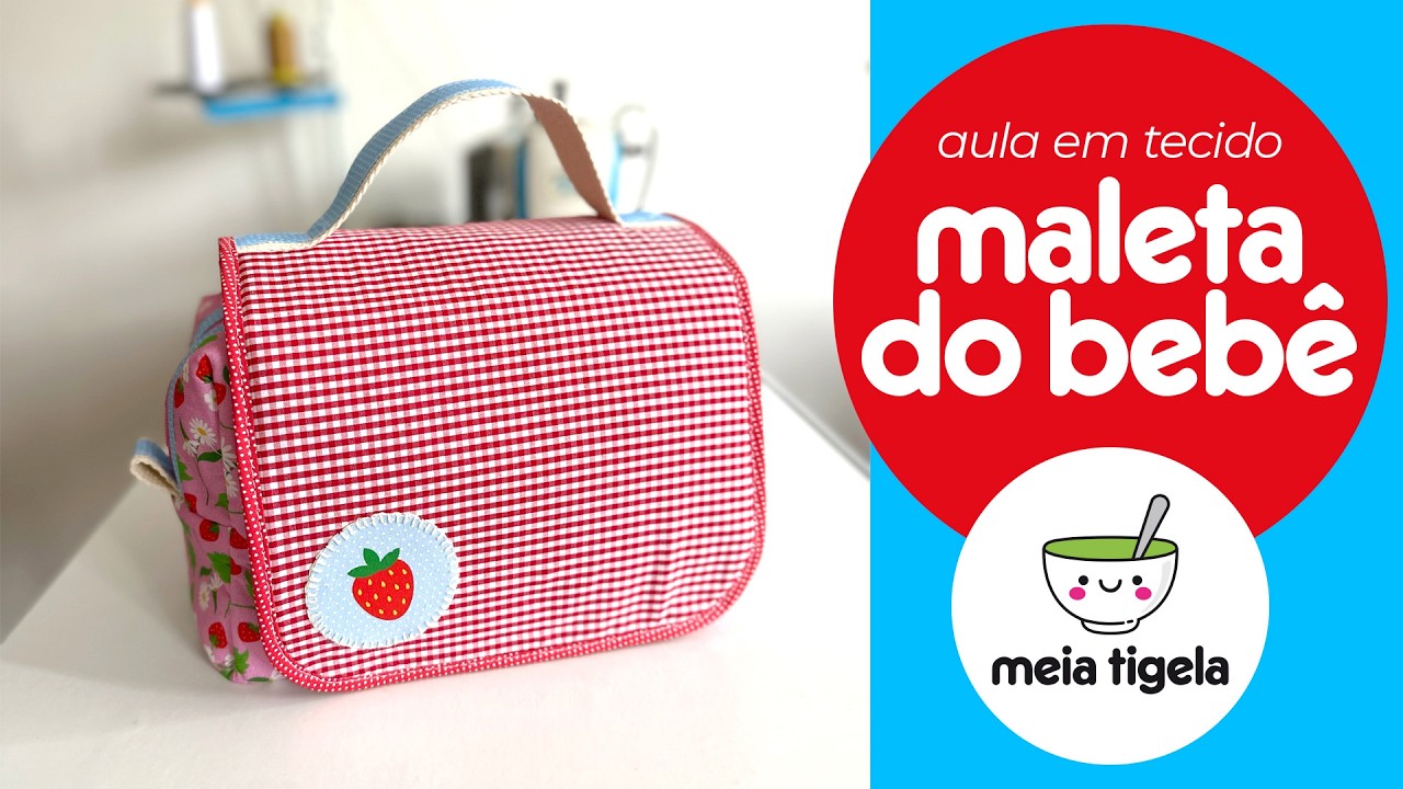 Maleta do bebê em TECIDO - Tutorial completo