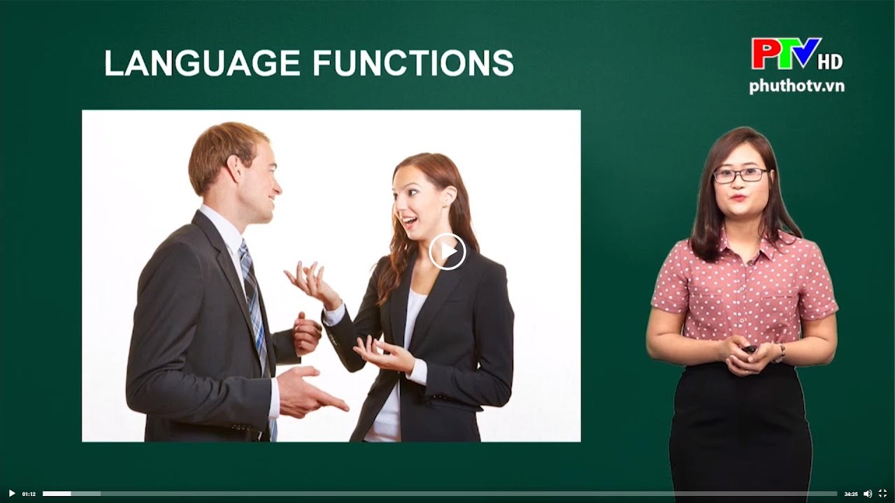 CHỨC NĂNG GIAO TIẾP - language functions