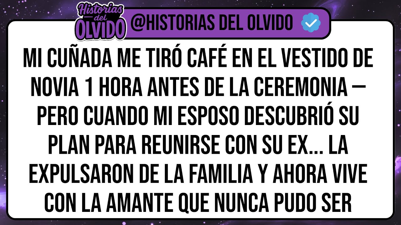 Mi Cuñada Me TIRÓ CAFÉ en el Vestido de Novia 1 Hora Antes de la Ceremonia — Pero Cuando Mi ...