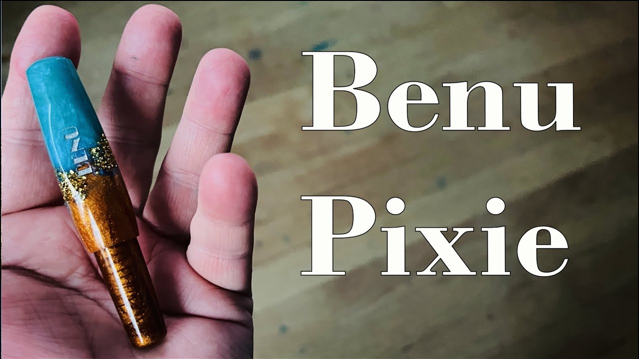 Smallest Benu ever?  Introducing the Pixie.