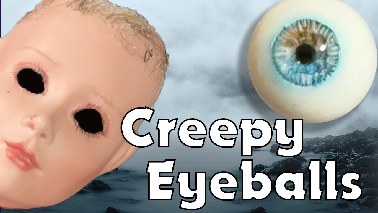 Making Custom Creepy Doll Eyes for Halloween Dolls