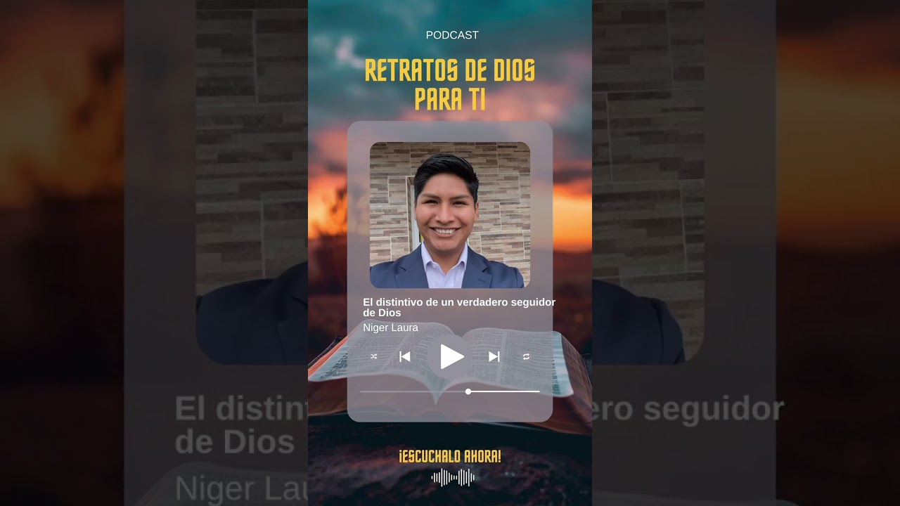 El distintivo de un verdadero seguidor de Dios