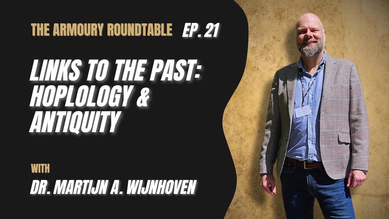 Links to the Past: Unearthing the History of European Mail Armour - With Dr. Martijn A. Wijnhoven