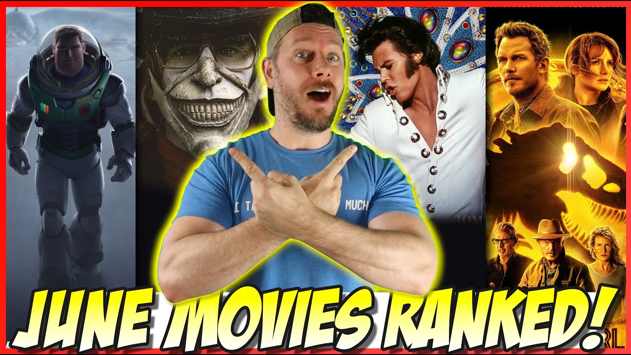All 8 June 2022 Movies I Saw Ranked