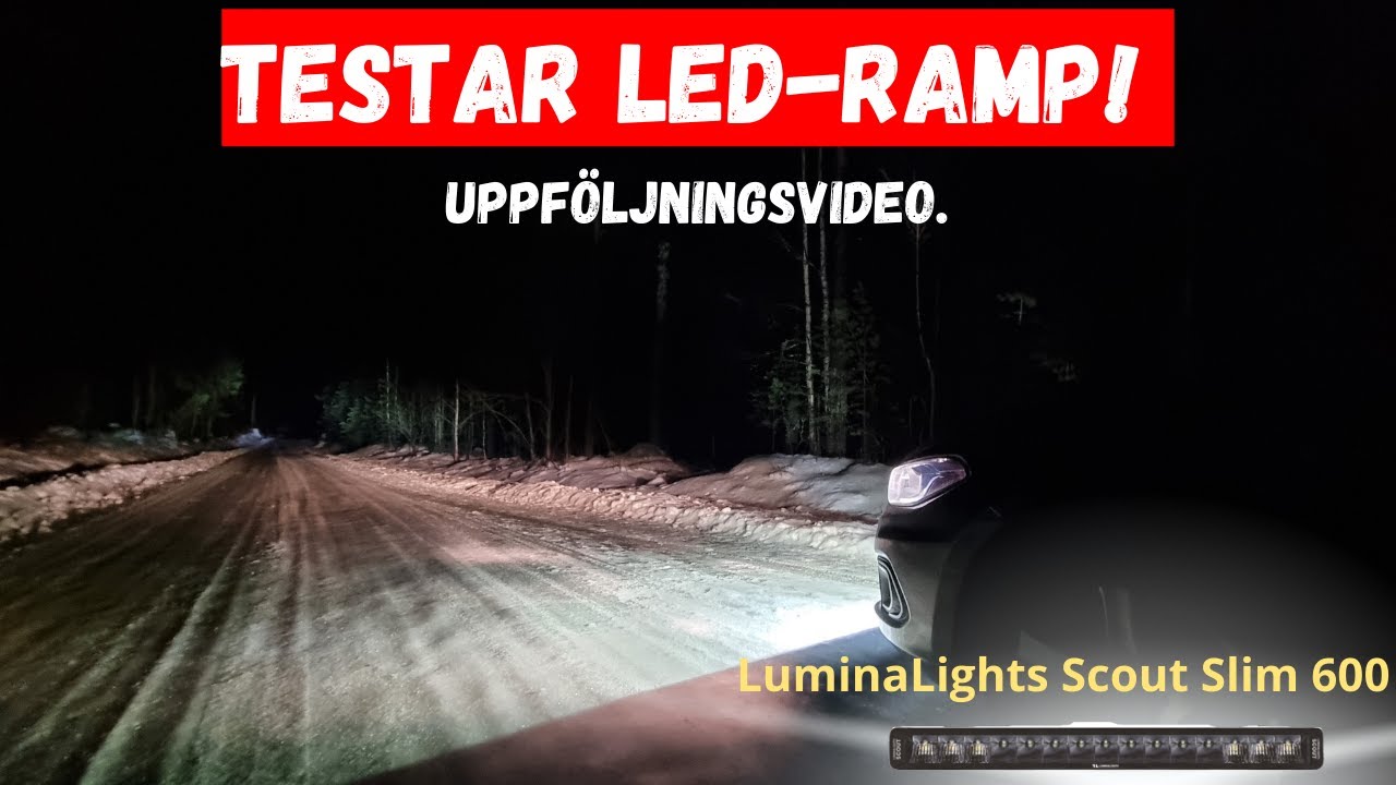 Testar Led-ramp! Uppföljningsvideo. Är den värd pengarna?
