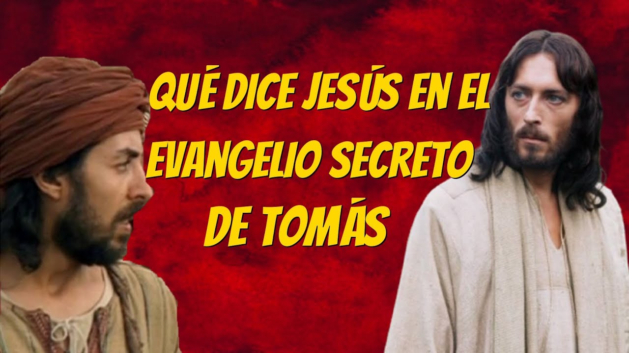 El Evangelio Secreto de Tomás