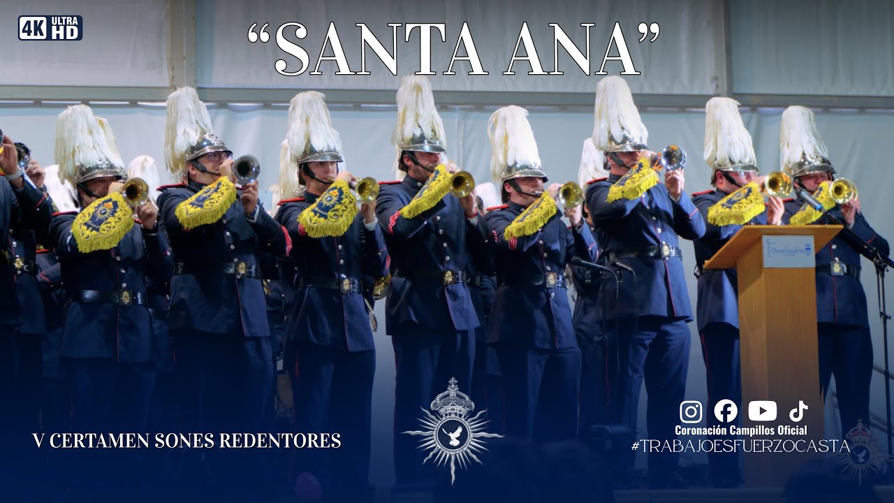 [4K] Santa Ana- Coronación Campillos. V Certamen Sones Redentores 2026