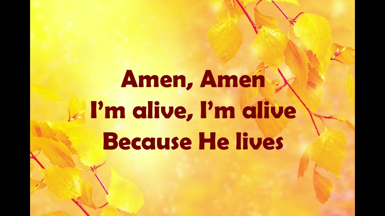 Because He Lives Amen instrumental lyric video, no bgv