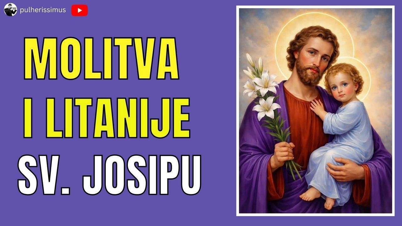 MOLITVA I LITANIJE SV. JOSIPU