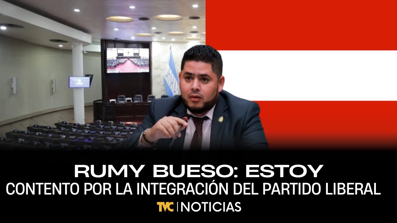 Rumy Bueso: Estoy contento por la integración del partido liberal