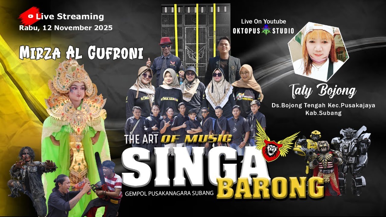 🔴LIVE SINGA BARONG || 12 NOV 2025 || MIRZA AL GUFRONI DS.BOJONGTENGAH PUSAKAJAYA SUBANG