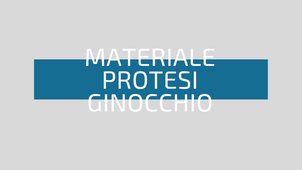 Materiali protesi di ginocchio