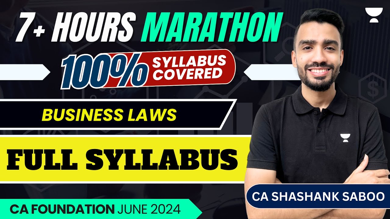 Business Laws Super Marathon | CA Foundation June24 | CA Shashank Saboo | Unacademy CA Foundation