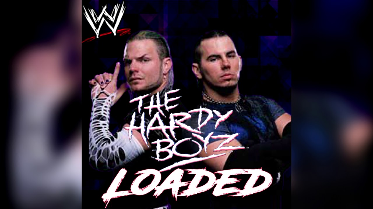 WWE: Loaded [Extended] (The Hardy Boyz) + AE (Arena Effect) [1]