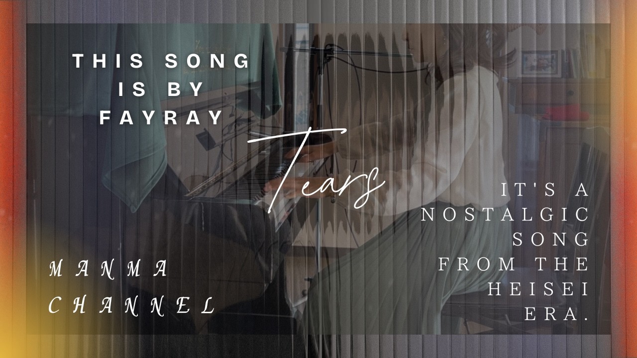 【 Tearsを弾いてみました 】