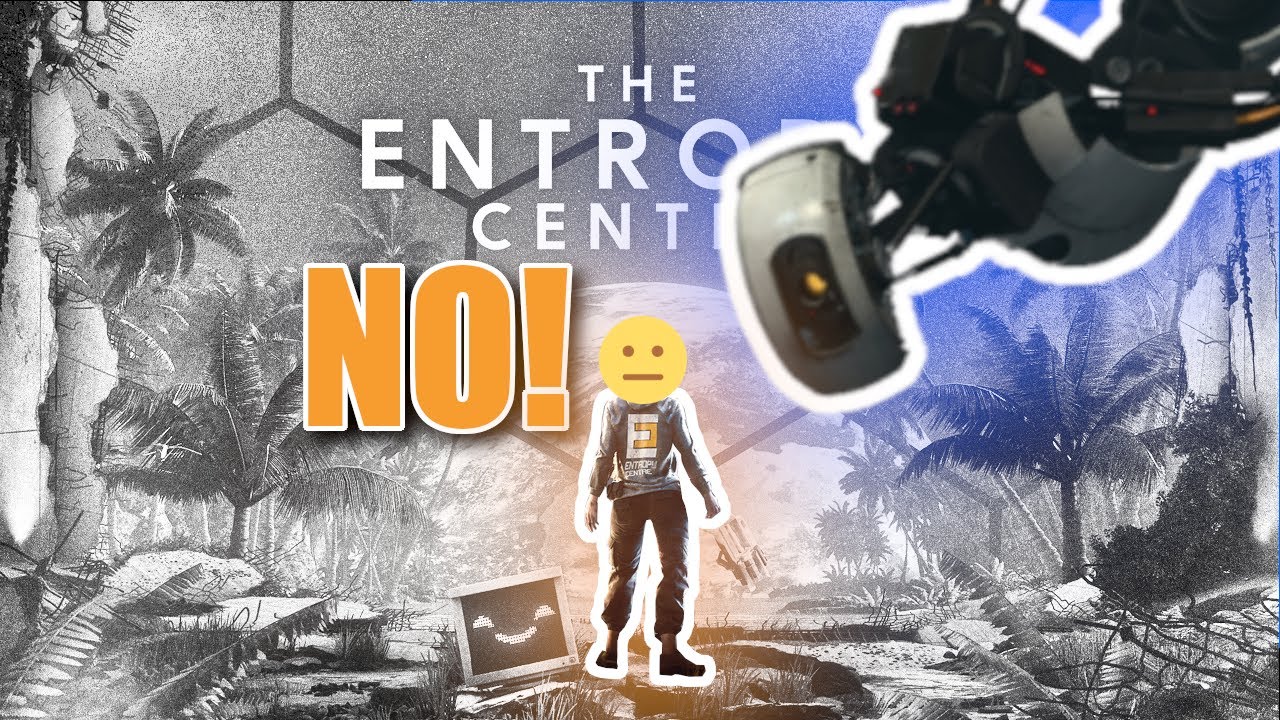 The Entropy Centre is SO TEDIOUS!  Honest PC Review