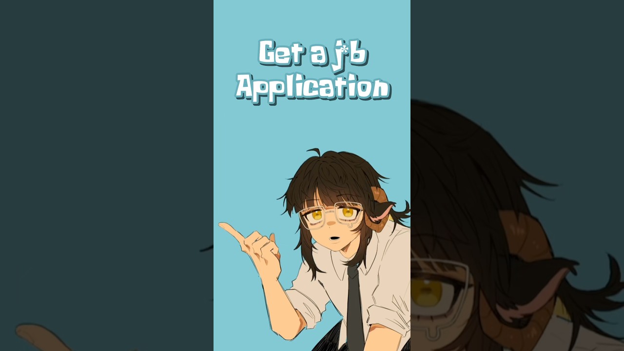 WORK LIKE A JOB APPLICATION // ANIMATION MEME