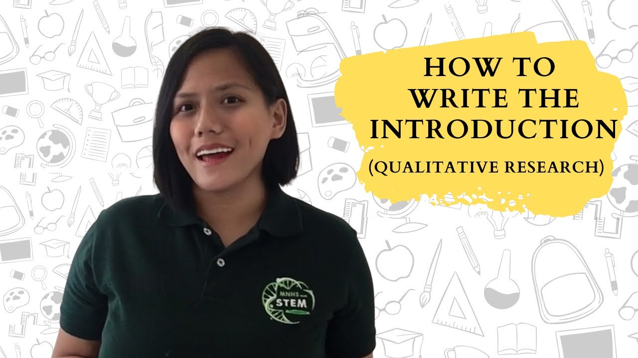 HOW TO WRITE THE INTRODUCTION | QUALITATIVE RESEARCH | RESEARCH IN DAILY LIFE | RESEARCH 101