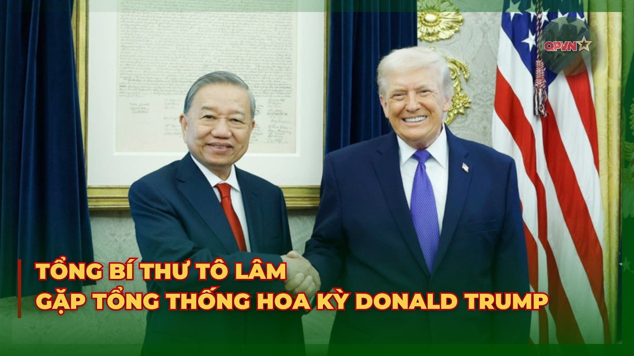 Tổng Bí Thư Tô Lâm Gặp Tổng Thống Hoa Kỳ Donald Trump