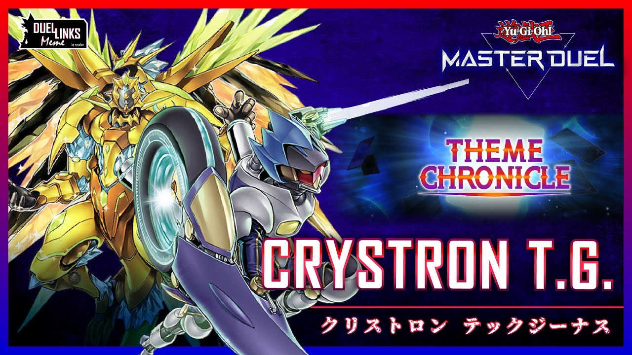 Crystron T.G. - Accel Synchro! Theme Chronicle  [Yu-Gi-Oh! Master Duel]