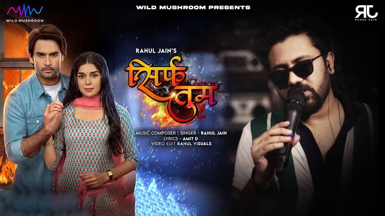 Sirf Tum - Rahul Jain | Sufi Song | Vivian Dsena & Eisha Singh | OST | Colors Tv | Full Title Song