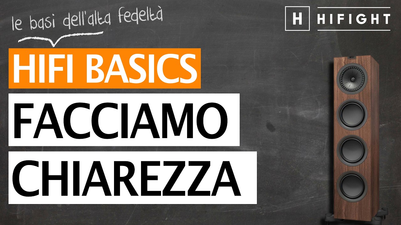 5 Cose da SAPERE prima di iniziare! - HIFI Basics, Le Basi dell'Alta Fedelt&agrave;