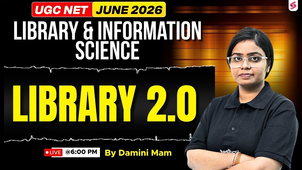 UGC NET Library & Information Science Classes 2026 | Library 2.0 UGC NET | UGC NET LIS By Damini Mam