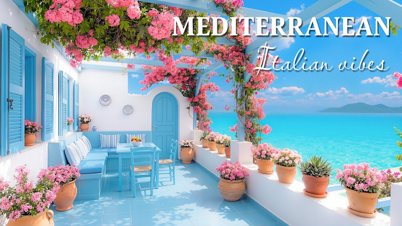 Sunset Italian Vibes & Mediterranean Chill 🌅✨ Romantic Coastline Calm | Relaxing Italian Music