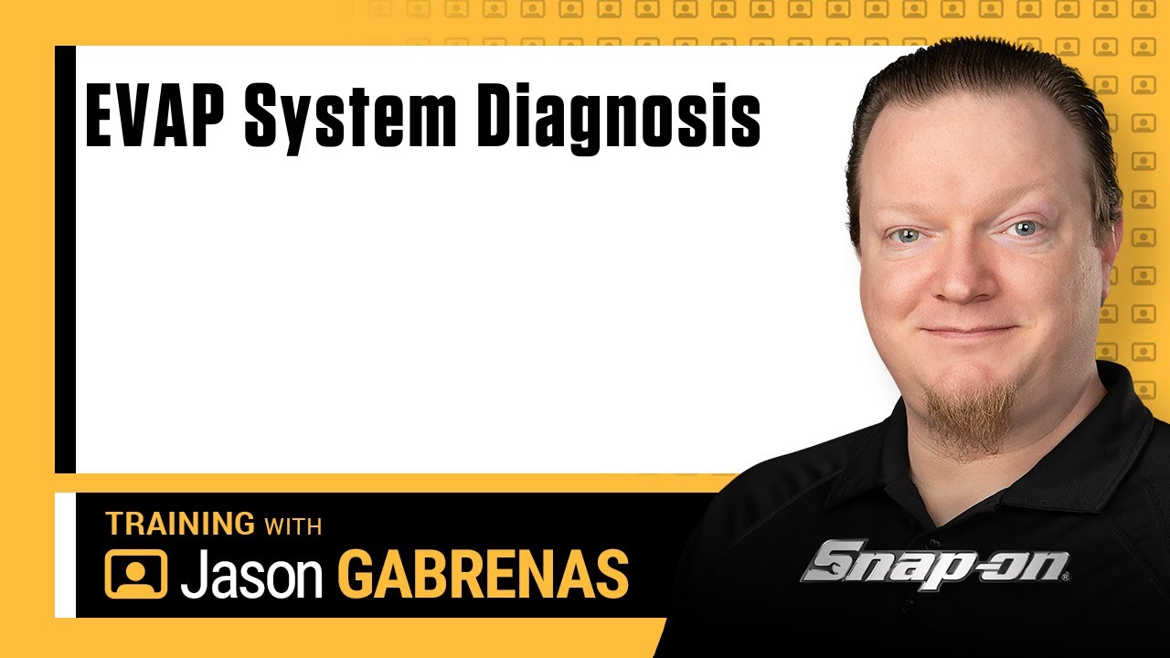 EVAP System Diagnosis with Jason Gabrenas | Snap-on Diagnostics UK