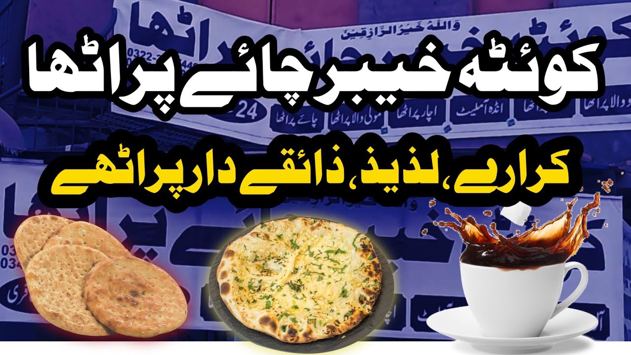 “Quetta Khyber Chai Paratha  The Taste Everyone Is Talking About!”