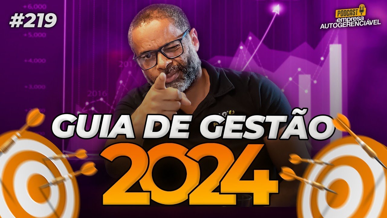 Guia DEFINITIVO de GESTÃO 2026 para a sua Empresa | Podcast EAG #219