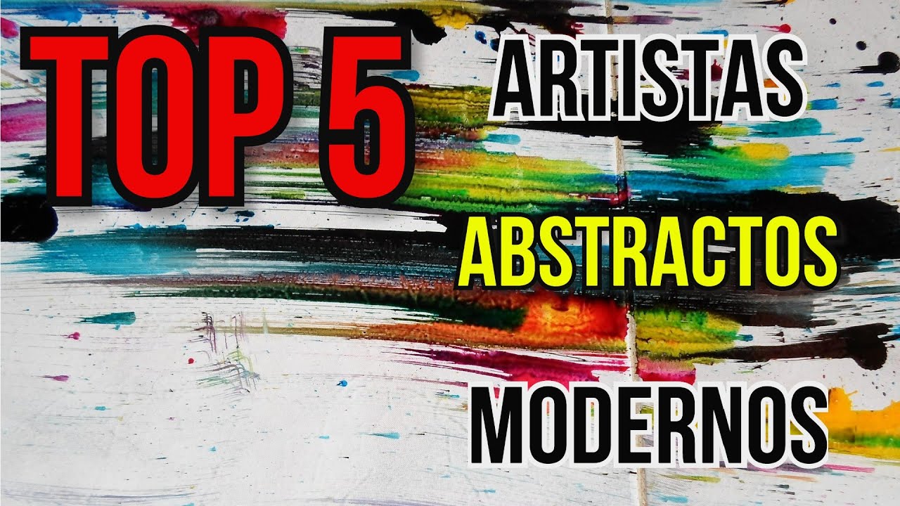TOP 5 mejores Artistas ABSTRACTOS del mundo | Pintura Abstracta Actual