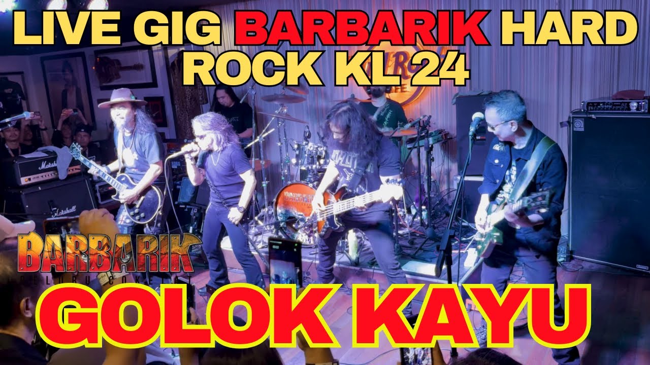 Golok Kayu Feat Karl Cromok || Barbarik Live Gig HARD ROCK KL || PELURU COKLAT