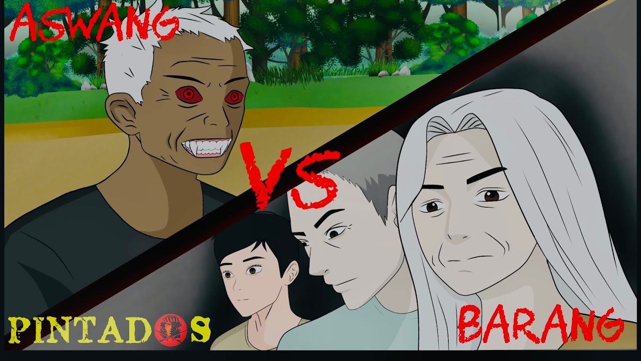 ASWANG KONTRA BARANG (ASWANG ANIMATED STORY) *TRUE STORY* #ANGNINUNO #PINTADOS