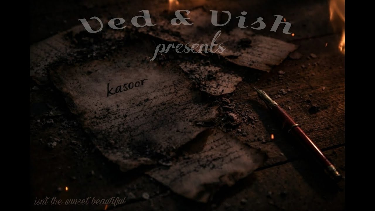 KASOOR || Ved & Vish || ft. Ansh || Beat Prod.by - somil beats || 2025 Last Song (Official Audio)
