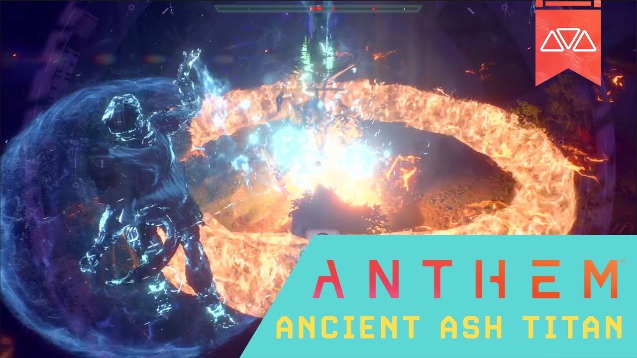 ANTHEM CATACLYSM | Ancient Ash Titan gameplay