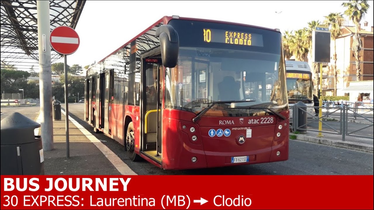 🇮🇹 BUS JOURNEY | ATAC Roma (Rome) 30 Express: Laurentina (MB) ➔ Clodio