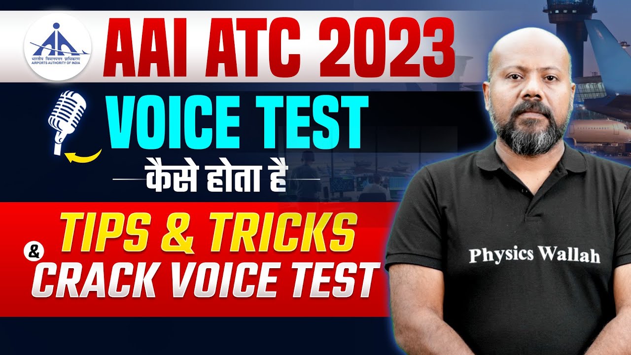 How to Crack AAI ATC VOICE TEST | VOICE TEST (COMPLETE INFORMATION) AAI ATC 2023