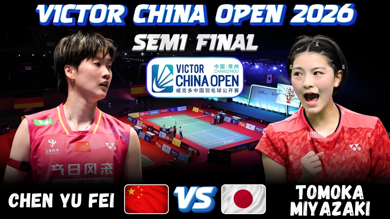 😮🔥BEAUTIFUL MATCH🔥😮 CHEN Yu Fei (CHN) vs Tomoka MIYAZAKI (JPN) | VICTOR China Open 2026 Badminton