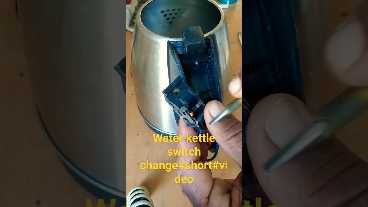 water kettle switch change# short# video